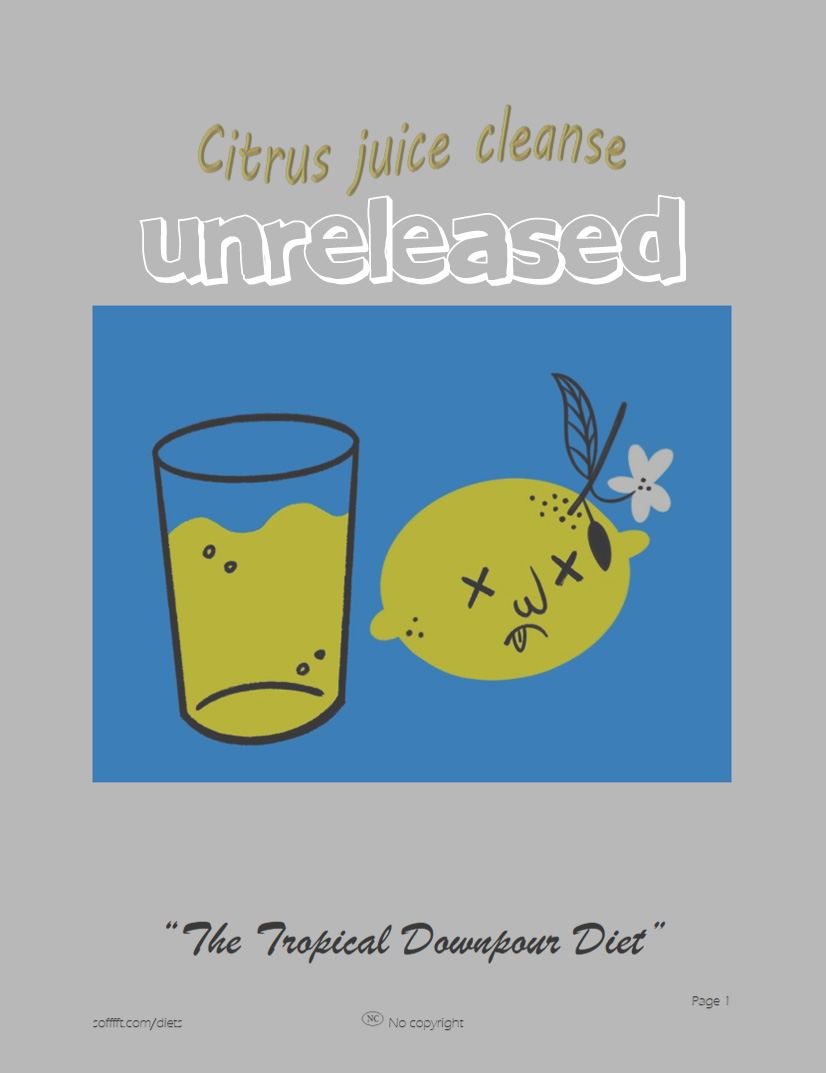eBook front cover of The Tropical Downpour Diet